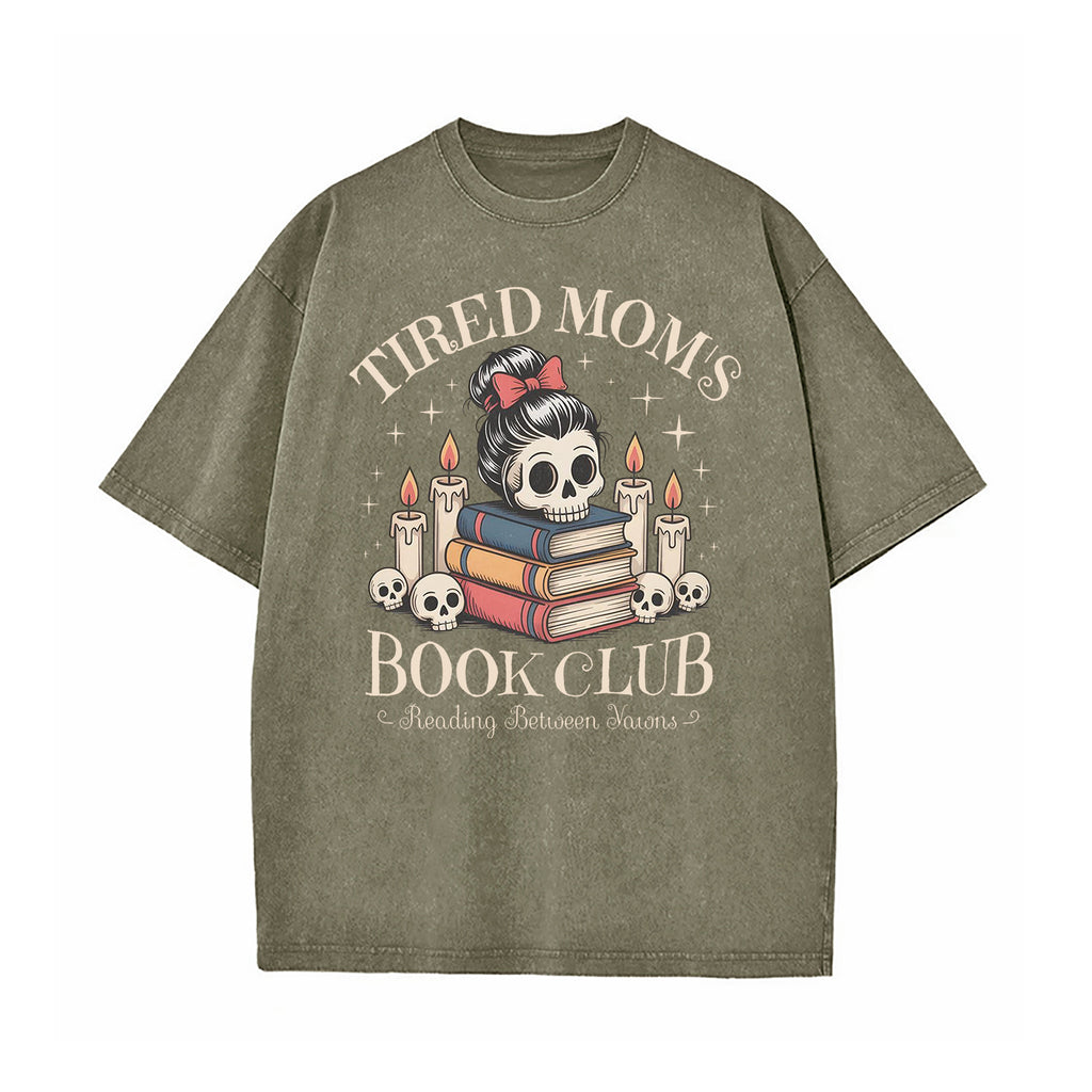 Tired Mom's Book Club Washed T-Shirt
