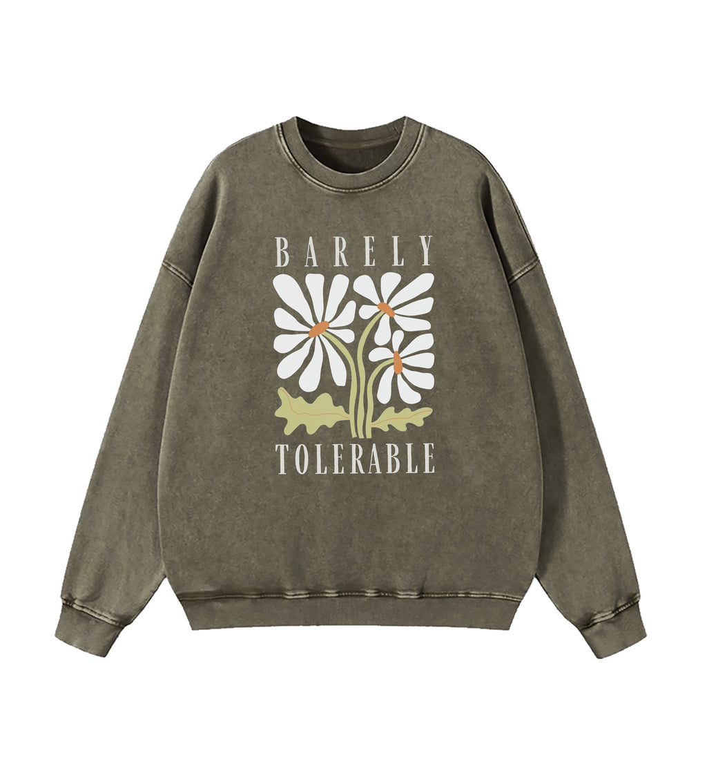 Pride and Prejudice Quote Barely Tolerable Washed Sweatshirt