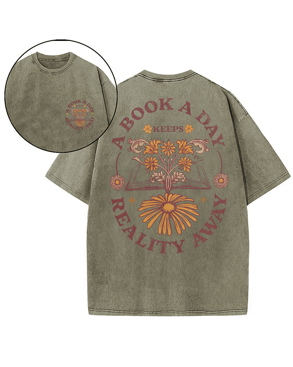 A Book A Day Keeps Reality Away Washed T-Shirt