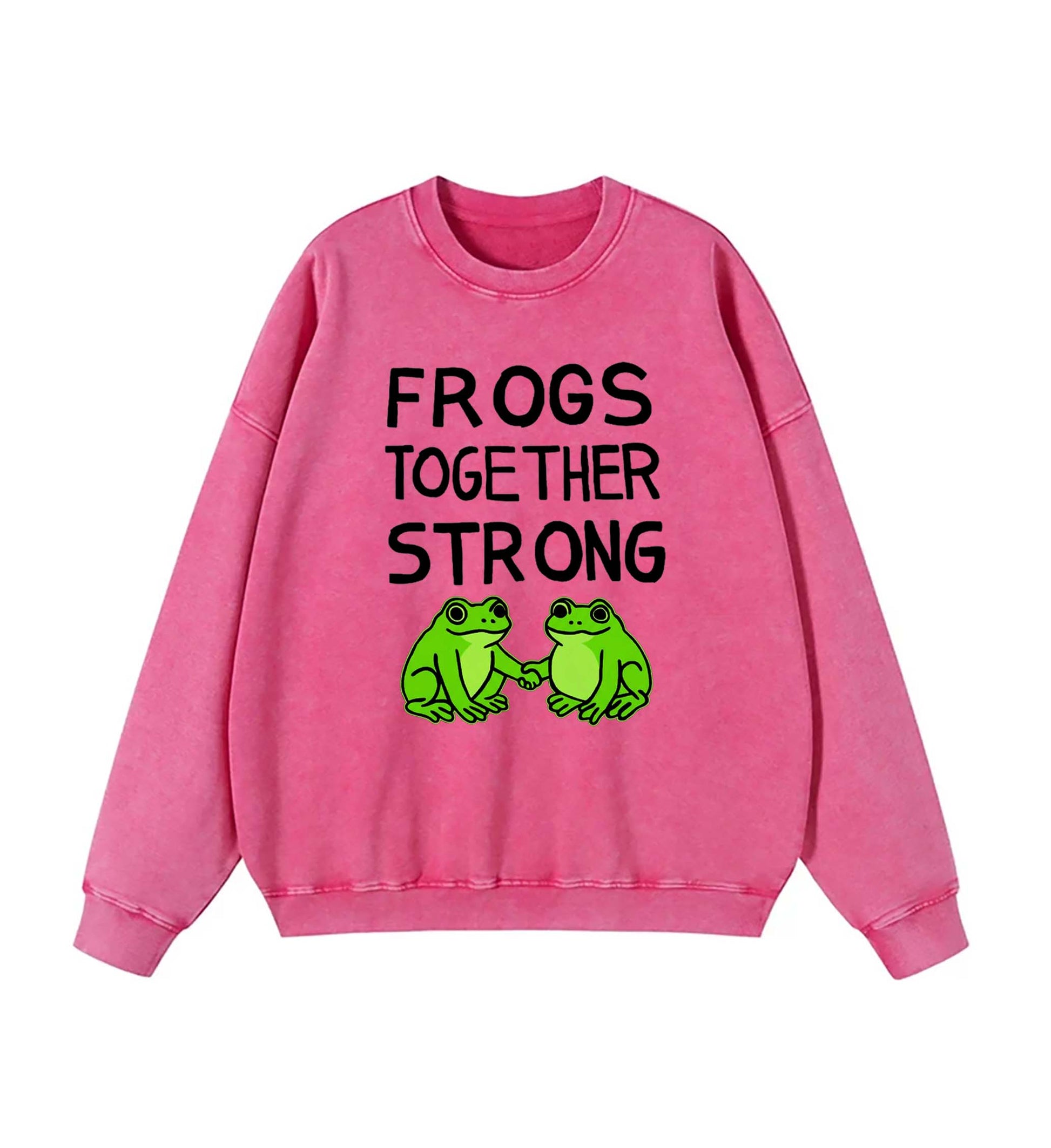 Frogs Together Strong Protest Shirt Sweatshirt