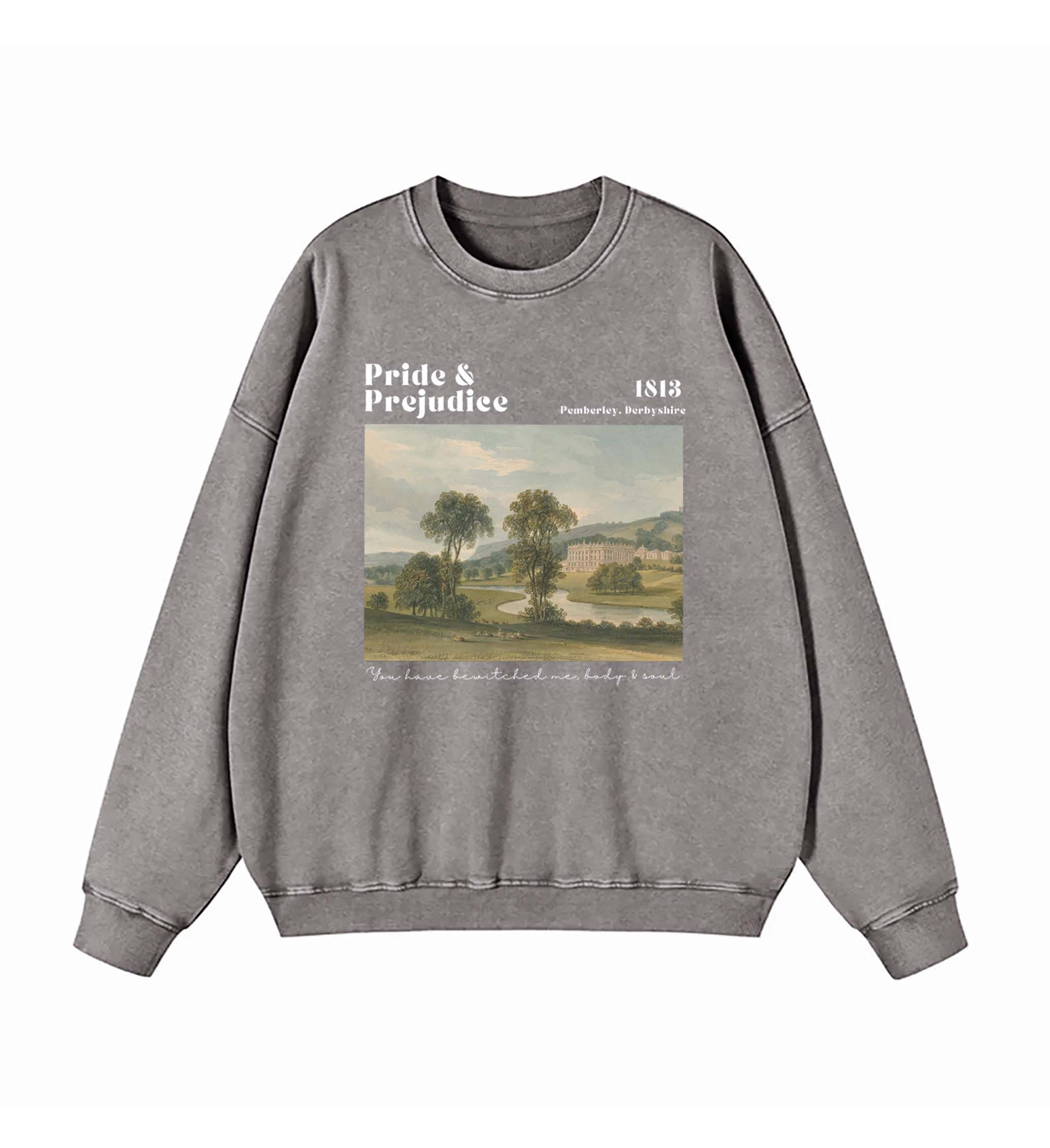 You Have Bewitched Me Sweatshirt