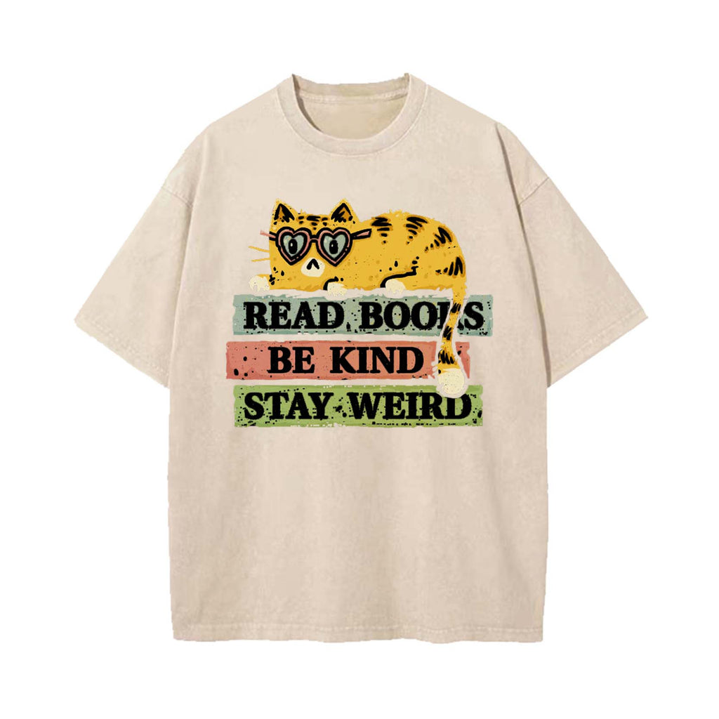 Read Books And Stay Weird T-shirt