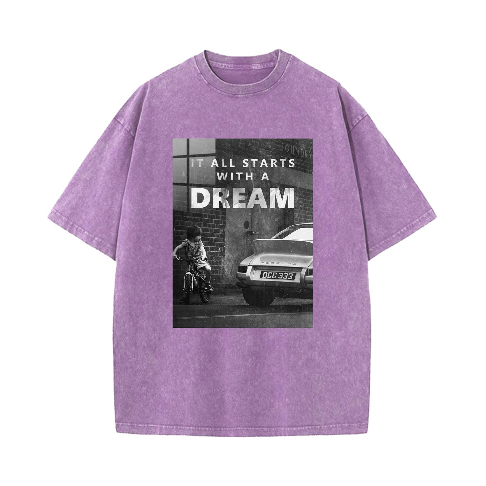 It All Starts With A Dream T-shirt