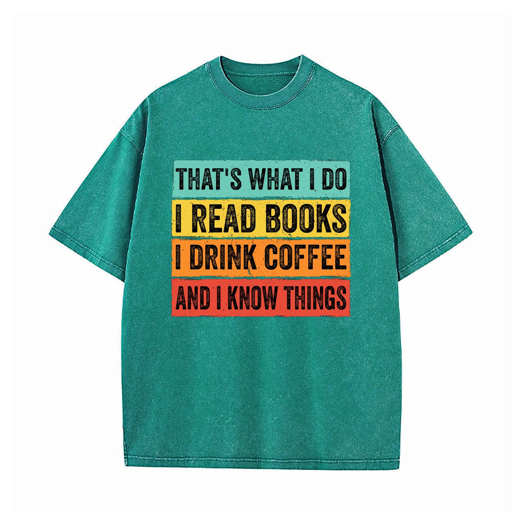 Read books and know things T-shirt