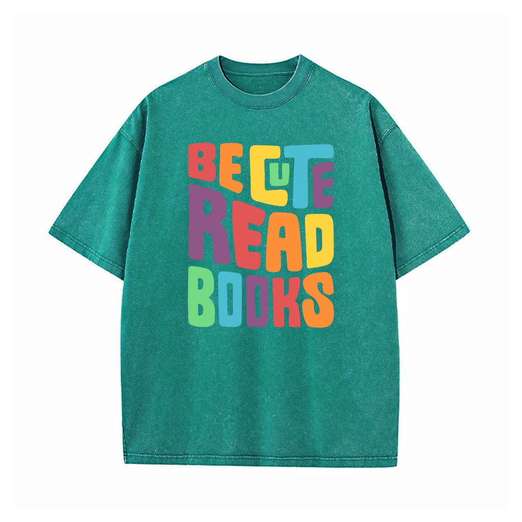 Be cute read books T-shirt