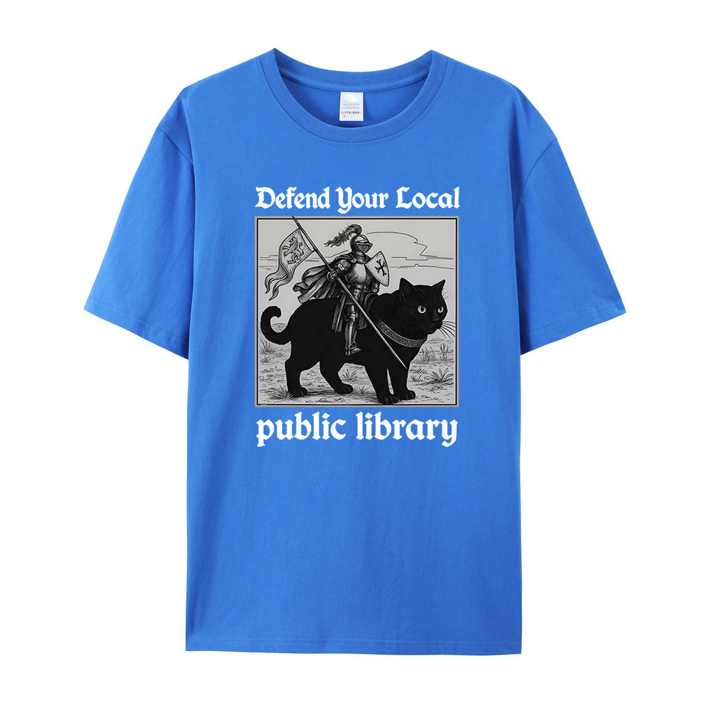 Defend Your Local public library cotton T-shirt