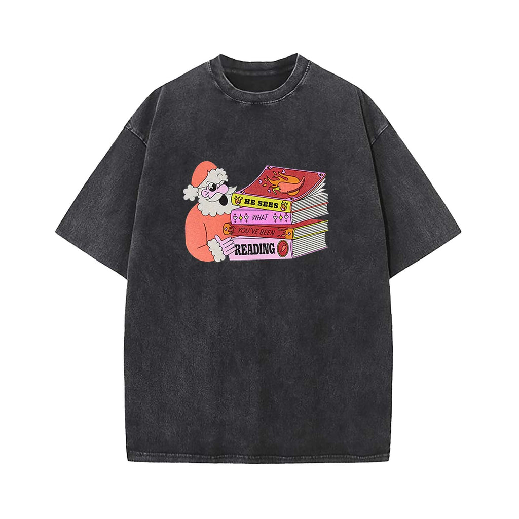 Santa: He Sees What You've Been Reading T-Shirt