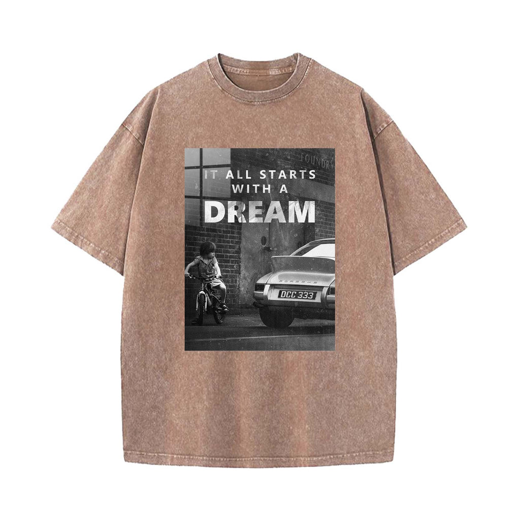 It All Starts With A Dream T-shirt