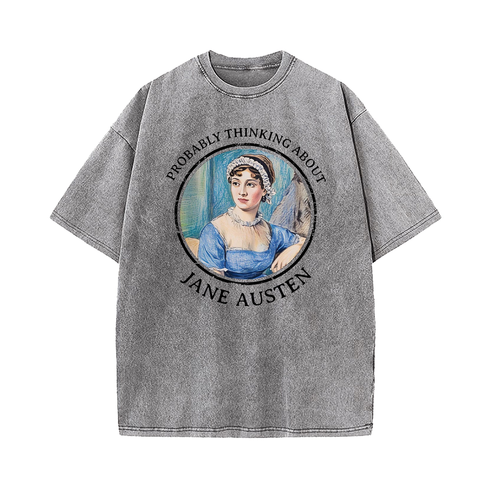 Probably Thinking About Jane Austen Washed T-Shirt