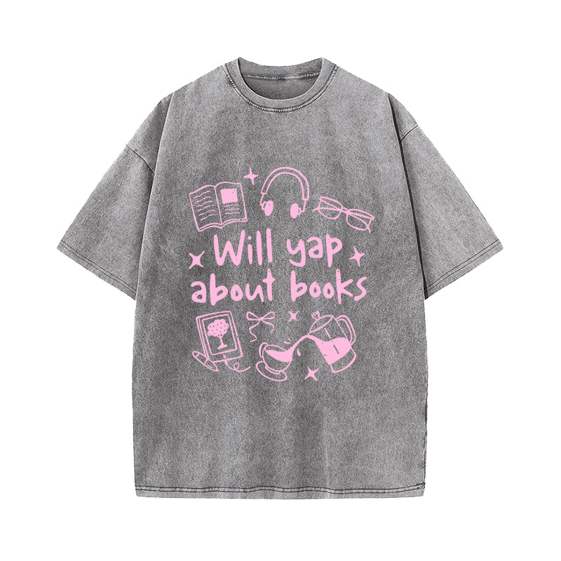 Will Yap About Books Washed T-Shirt