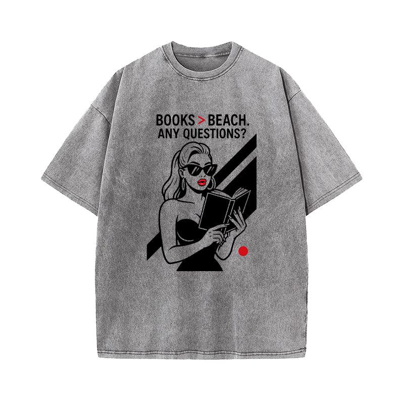 Books Over Beach Funny Reading Girl Washed T-Shirt
