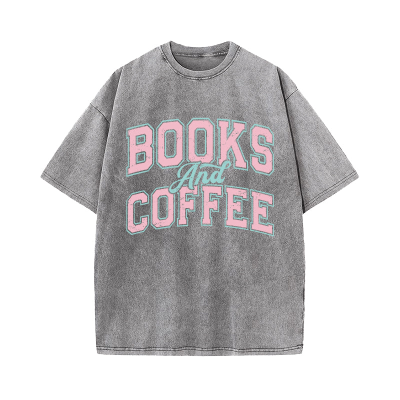 Books And Coffee Bookish Washed T-Shirt