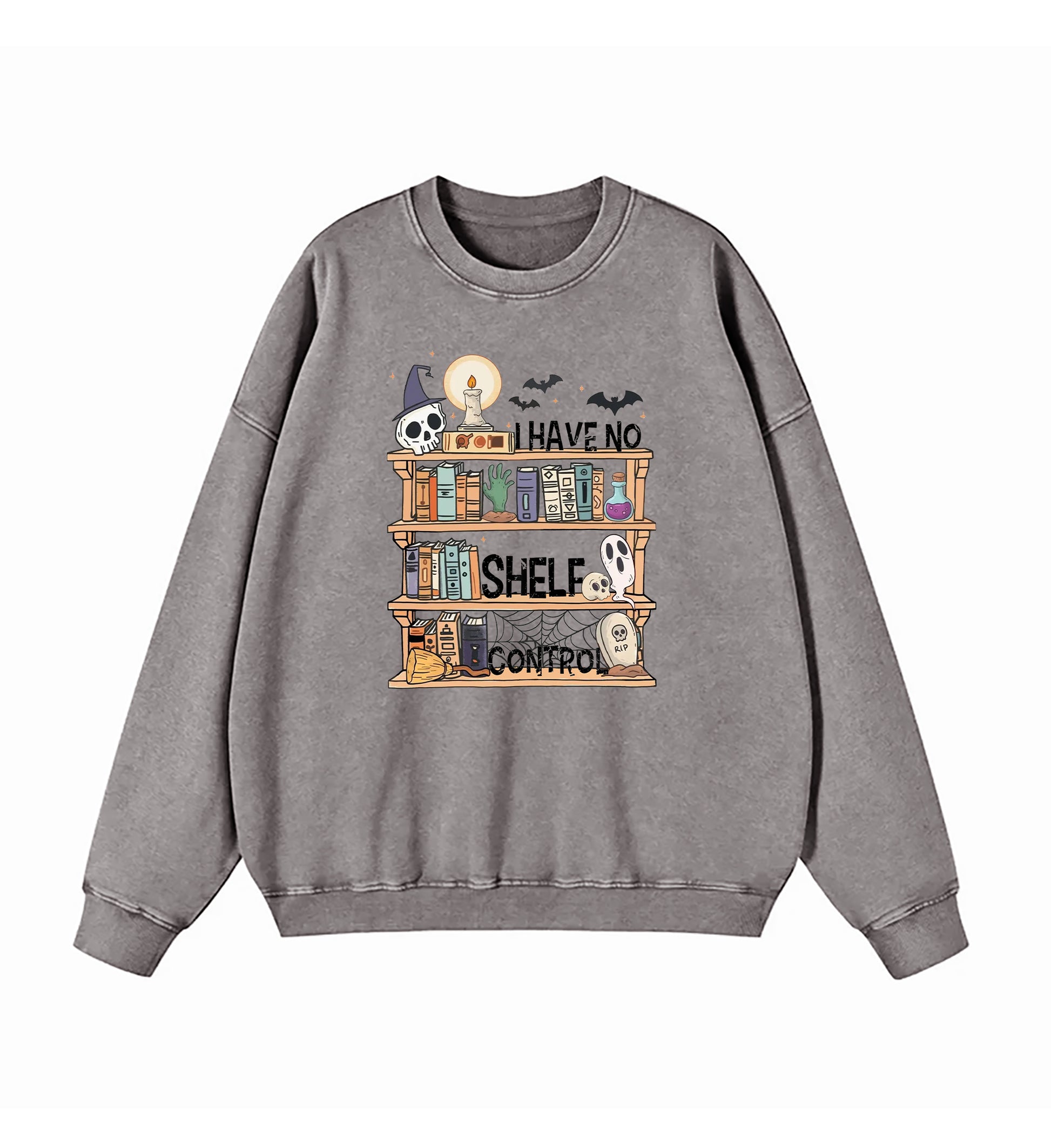 I Have No Shelf Control Book Lover Halloween Edition Washed Sweatshirt