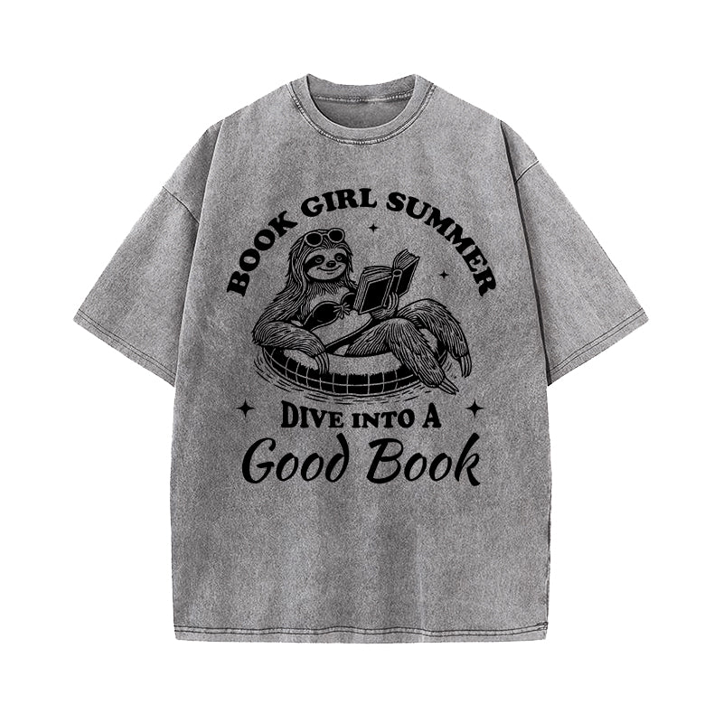 Book Girl Summer Dive Into A Good Book Washed T-Shirt