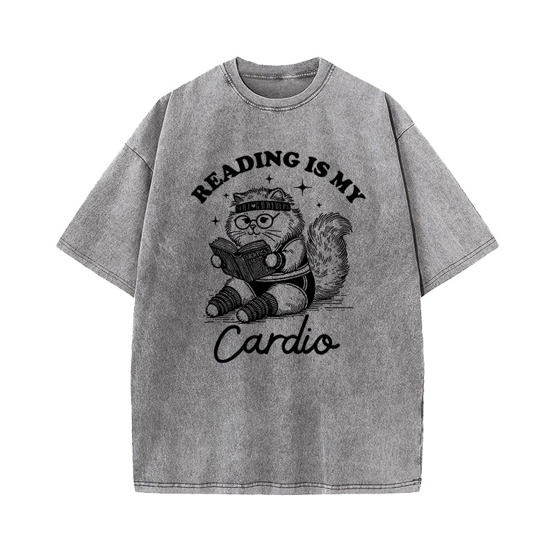 Reading Is My Cardio Washed T-Shirt