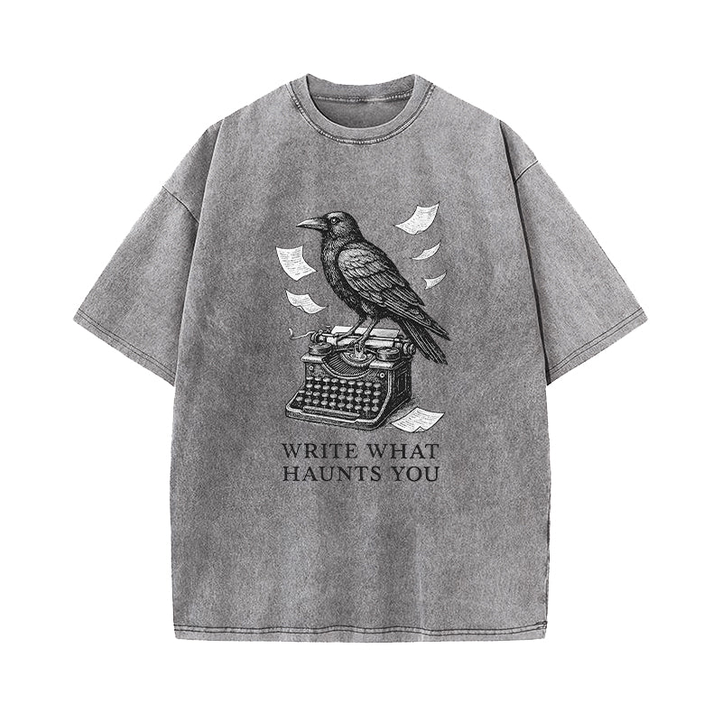 Write What Haunts You Raven Typewriter Washed T-Shirt