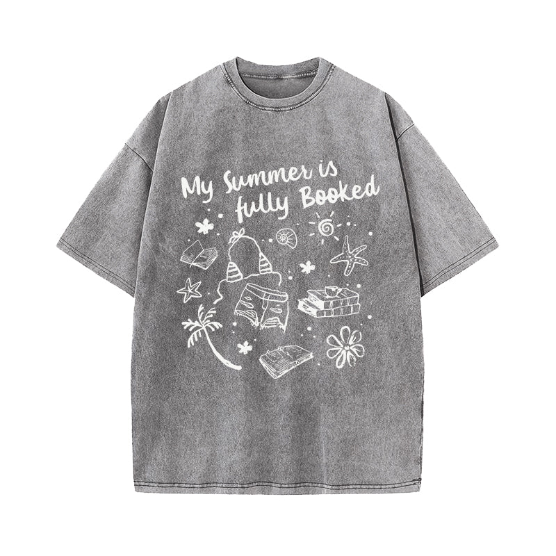 My Summer Is Fully Booked Washed T-Shirt