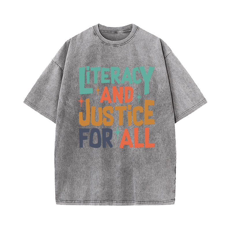 Literacy And Justice For All Washed T-Shirt