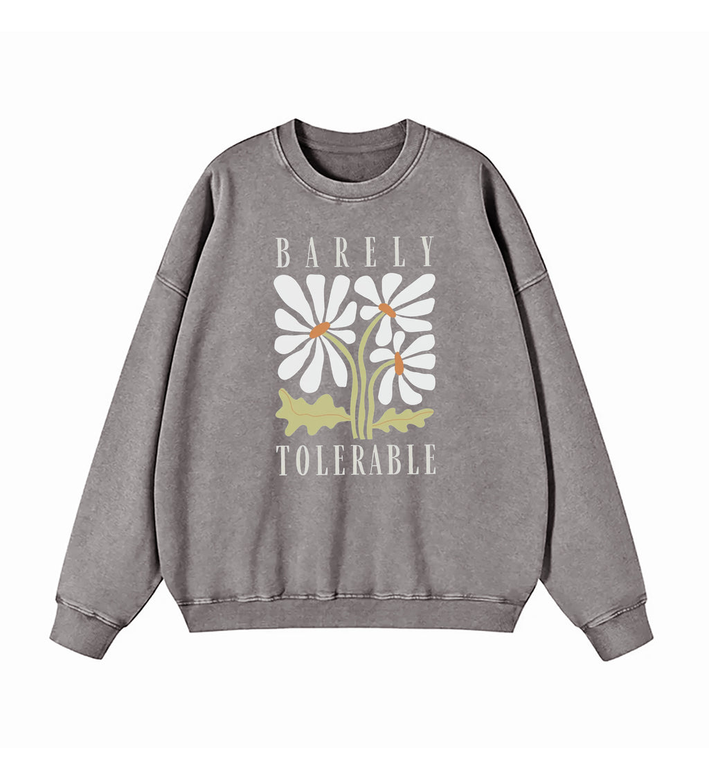 Pride and Prejudice Quote Barely Tolerable Washed Sweatshirt