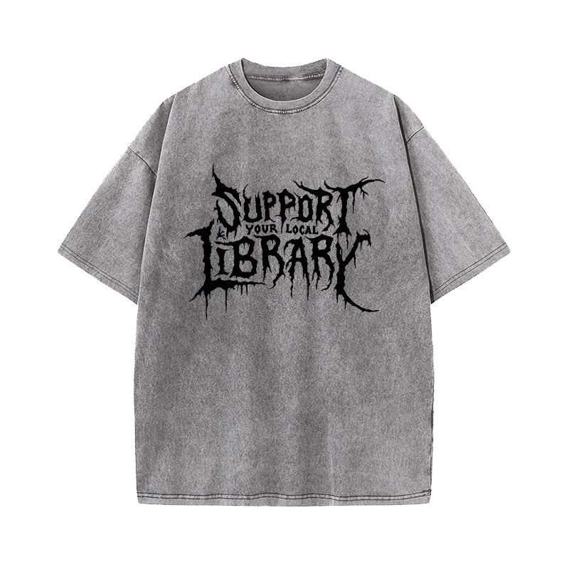 Support Your Local Library Washed T-Shirt