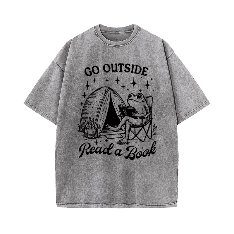 Go Outside Read A Book Washed T-Shirt
