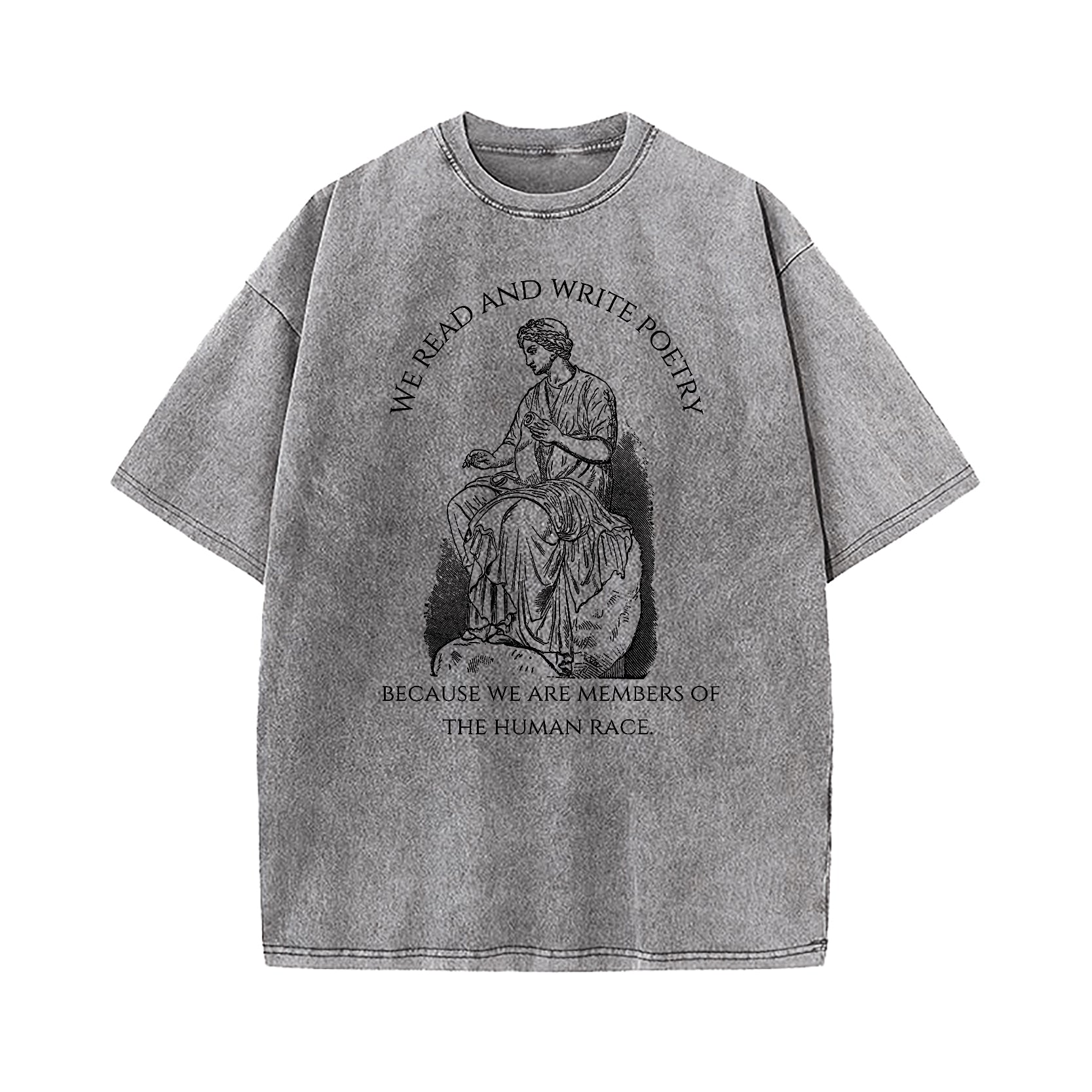 We Read And Write Poetry Washed T-Shirt
