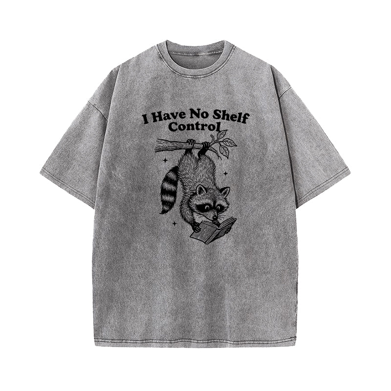 I Have No Shelf Control Washed T-Shirt