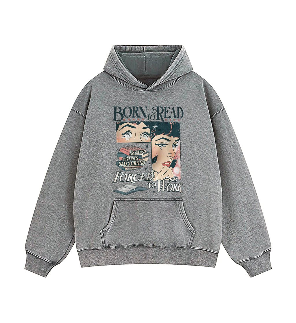 Born To Read Bookish Washed Hoodie