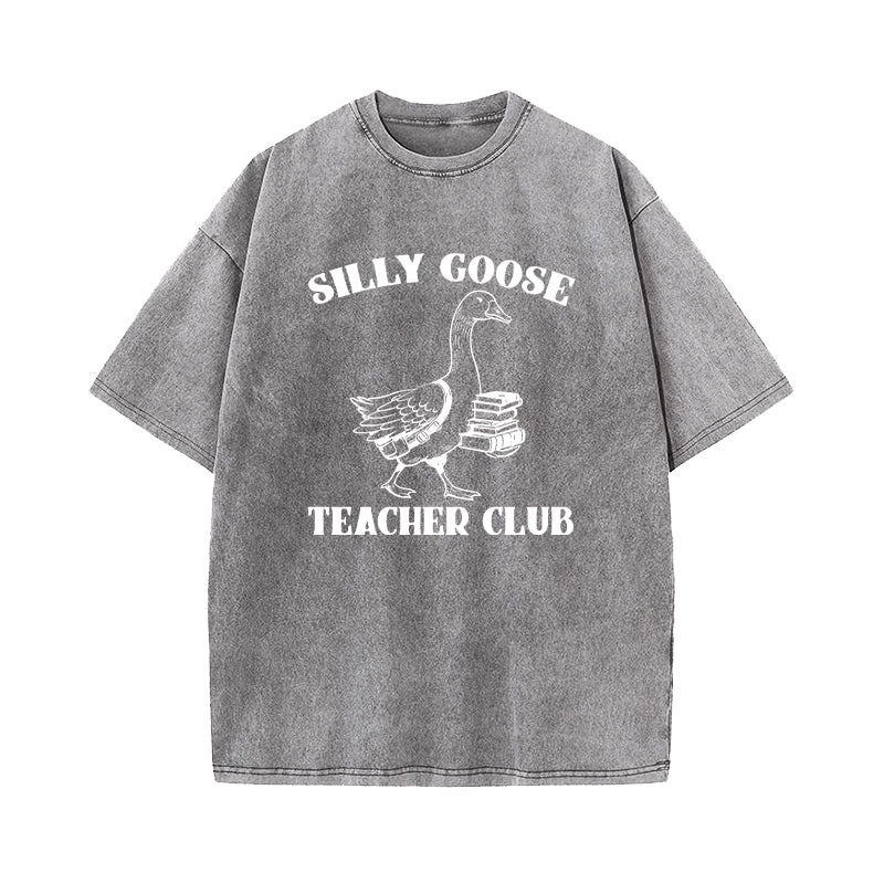 Silly Goose Teacher Club T-Shirt