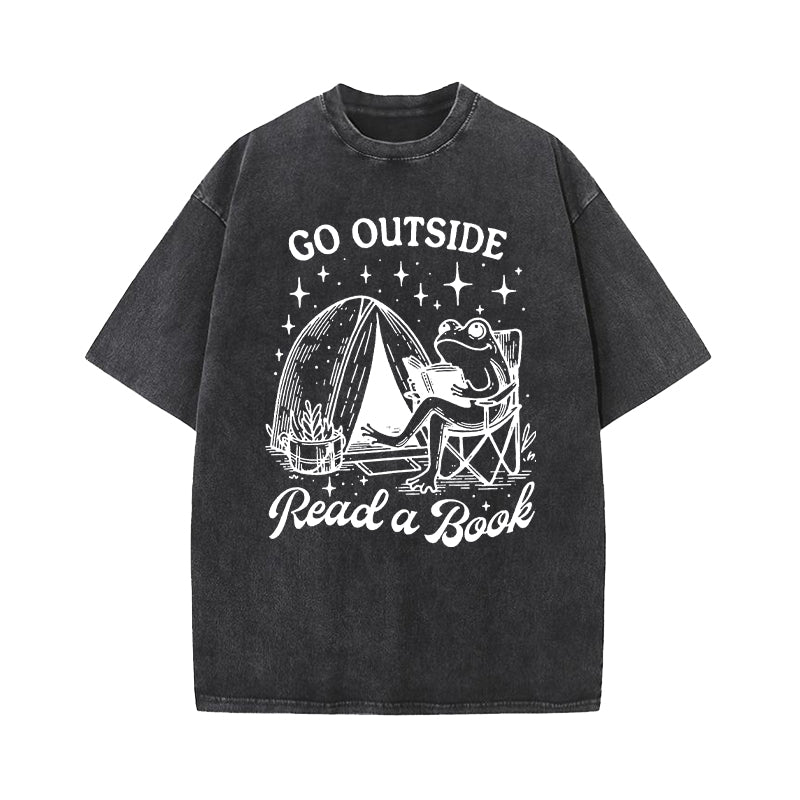 Go Outside Read A Book Washed T-Shirt