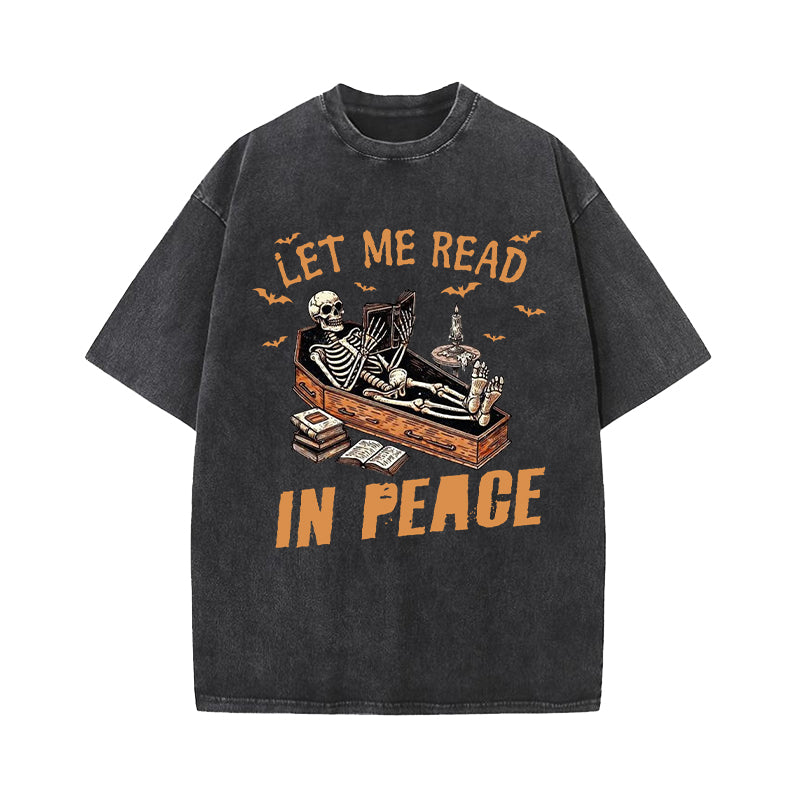 Let Me Read In Peace Washed T-Shirt