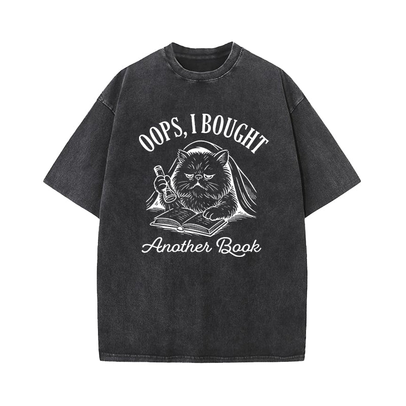 Oops I Bought Another Book Washed T-Shirt
