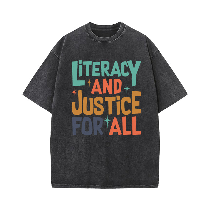 Literacy And Justice For All Washed T-Shirt