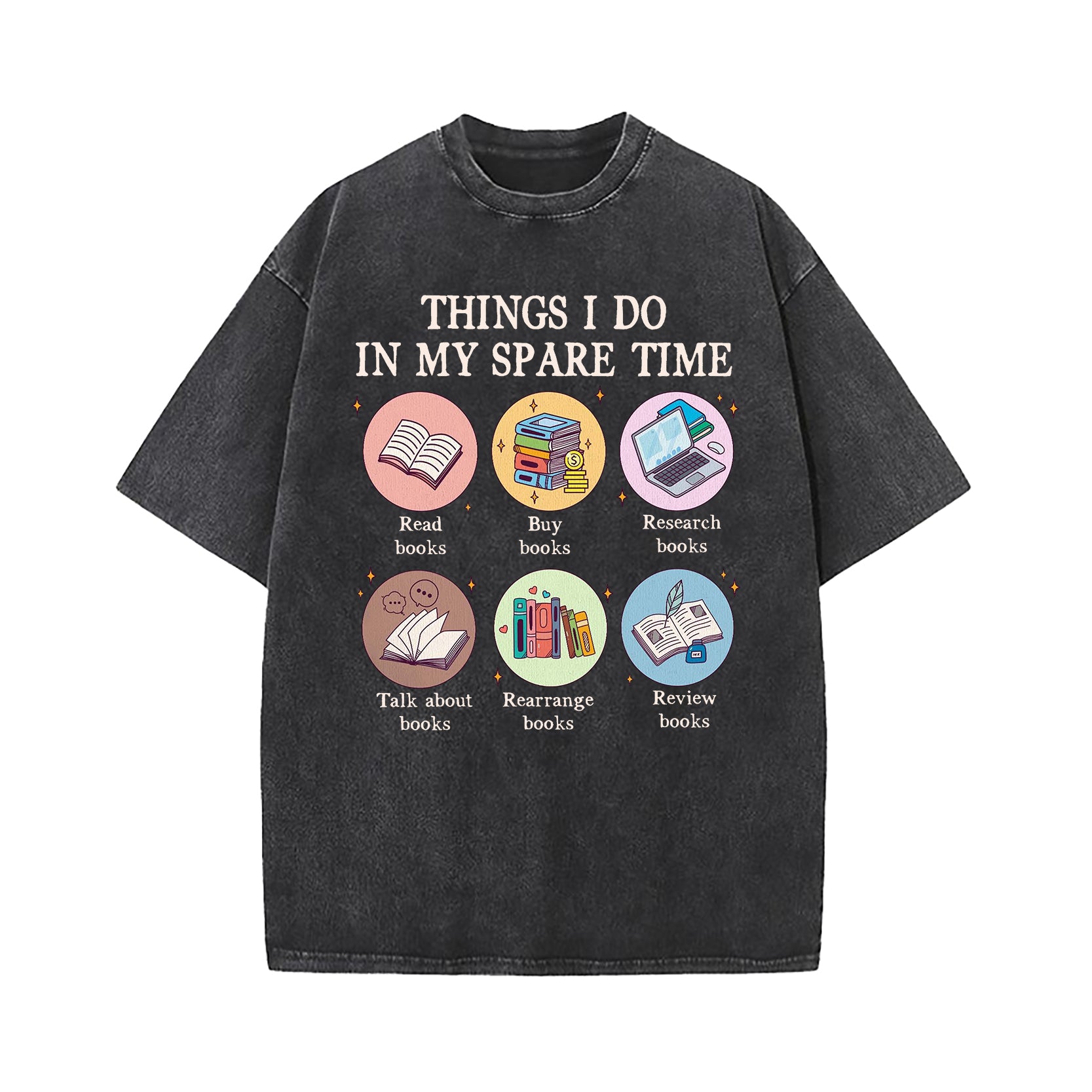 Things I Do in My Spare Time Washed T-Shirt