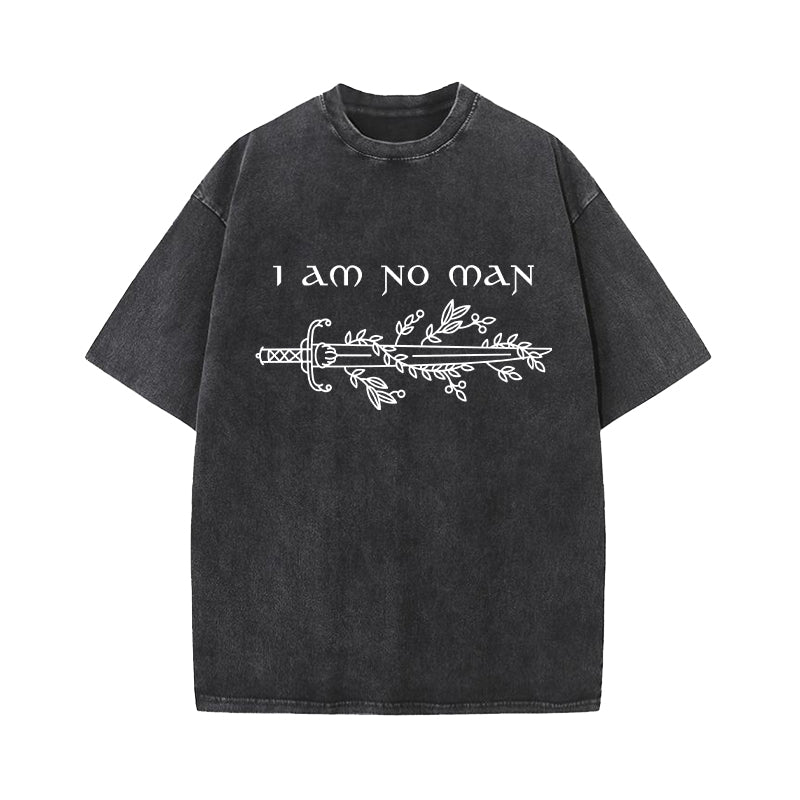 I Am No Man Fantasy Quote Washed T-Shirt
