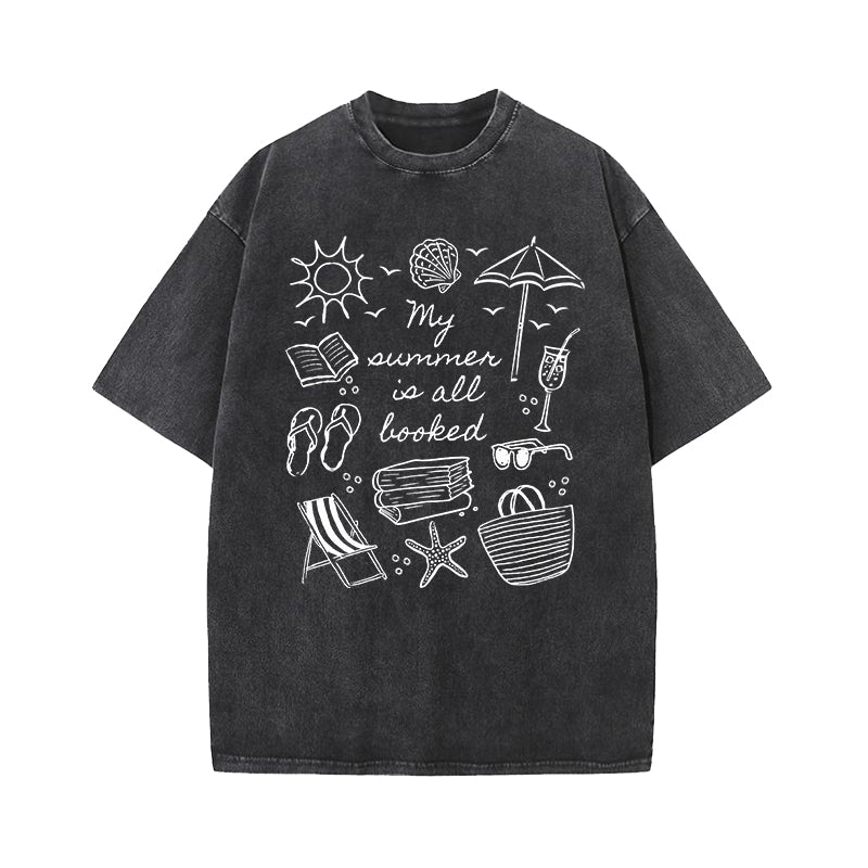 My Summer Is All Booked Washed T-Shirt