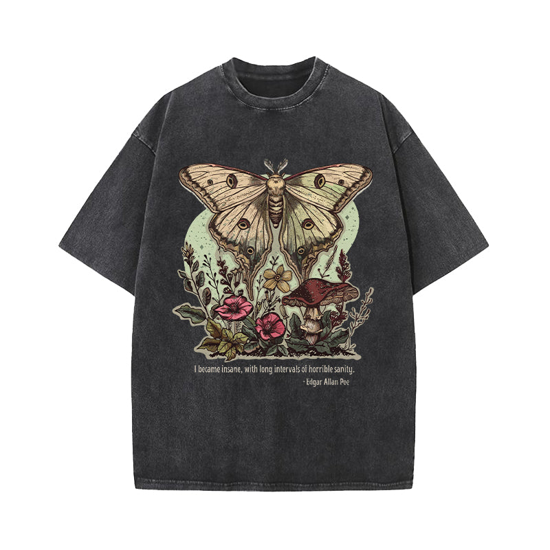 I Became Insane with Long Intervals Of Horrible Sanity Washed T-Shirt
