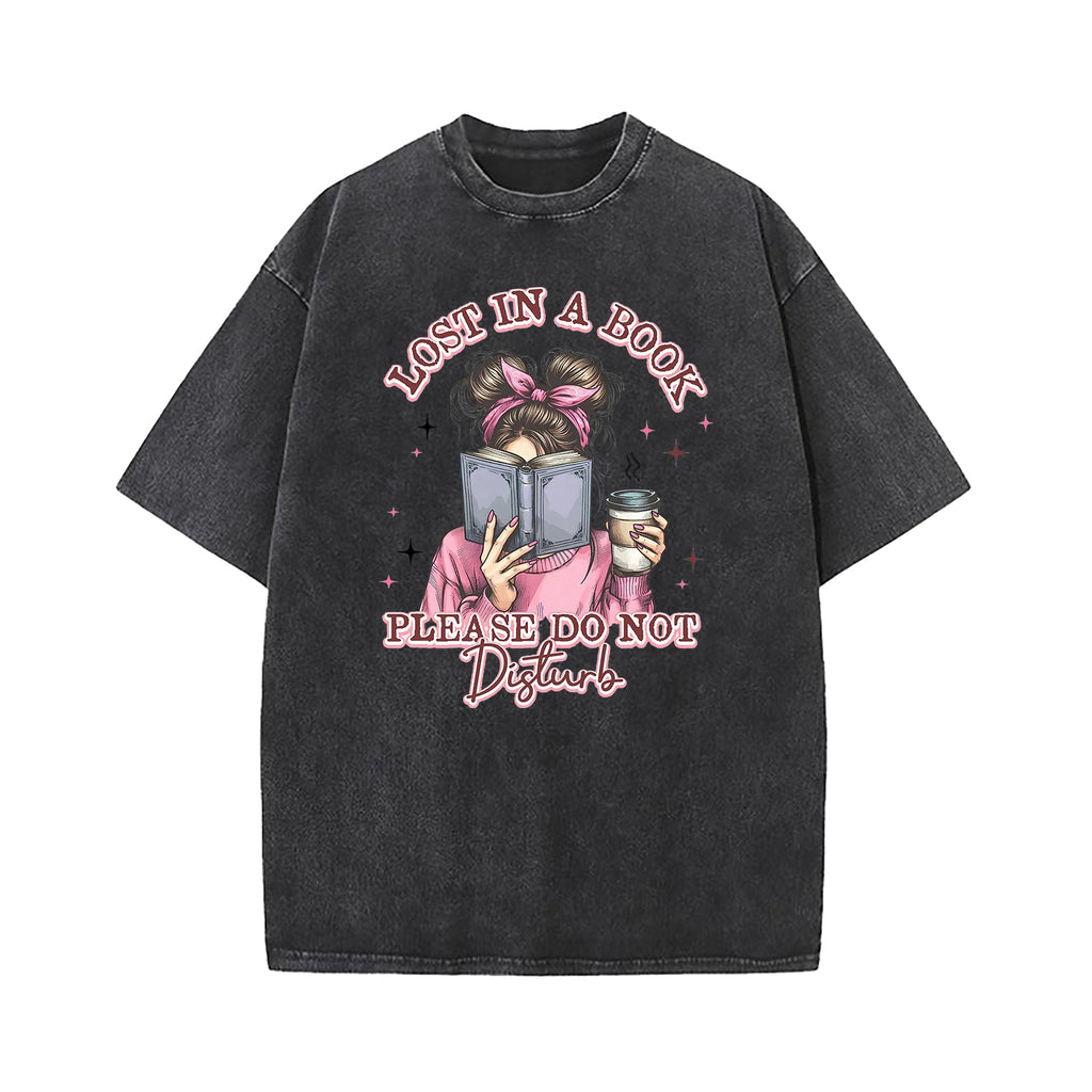 Lost In Book Please Don't Disturb Washed T-Shirt
