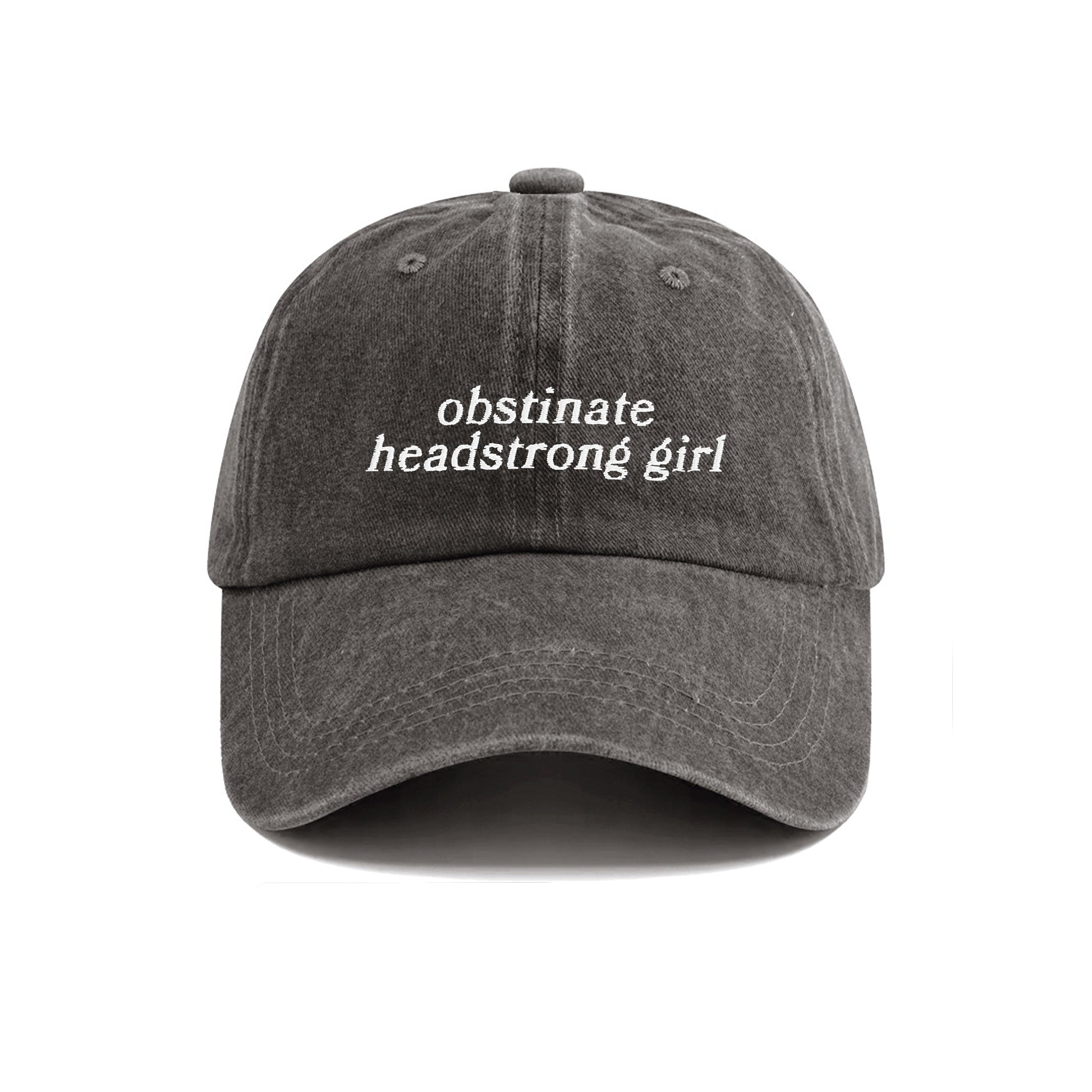 Obstinate Headstrong Girl Jane Austen Embroidered Washed Cap