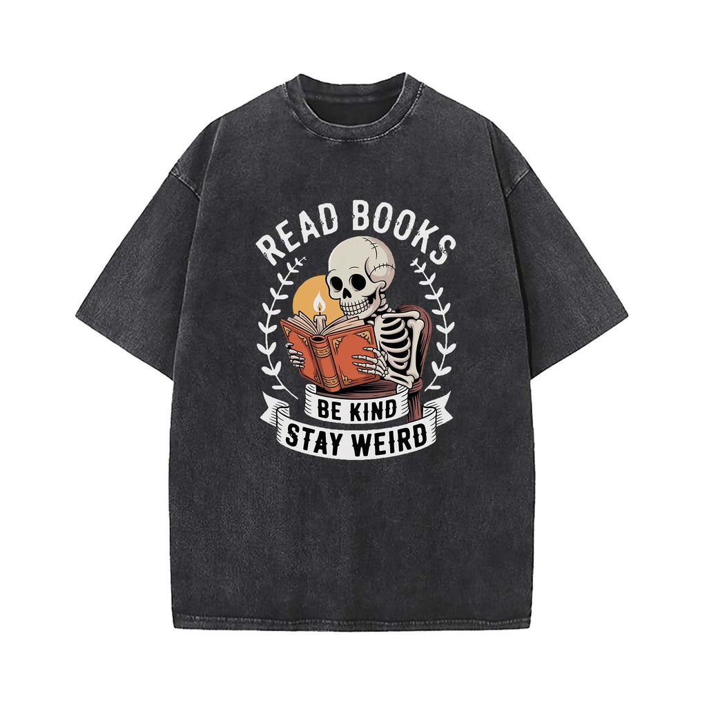 Read Books Stay Weird Book Lover Washed T-Shirt