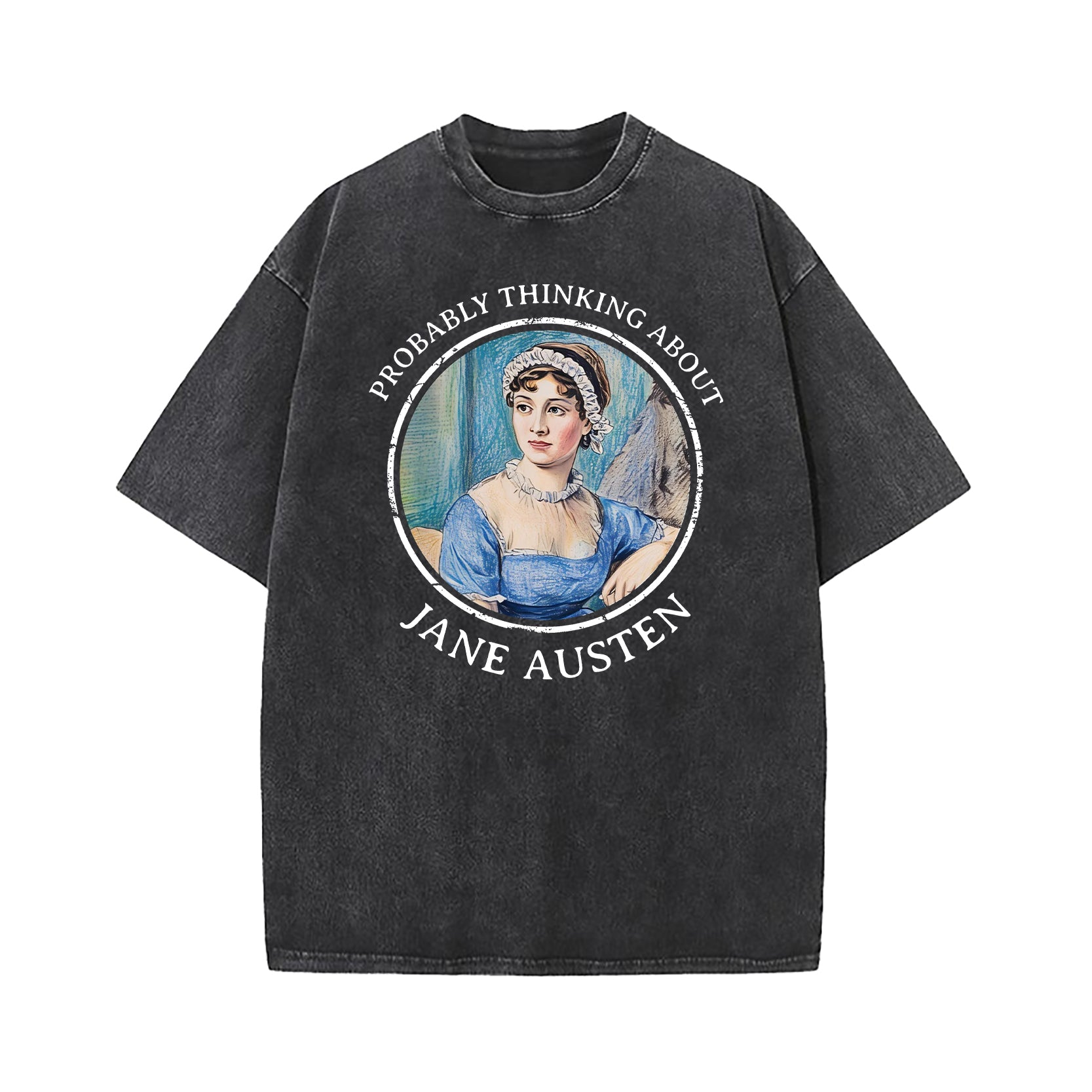 Probably Thinking About Jane Austen Washed T-Shirt