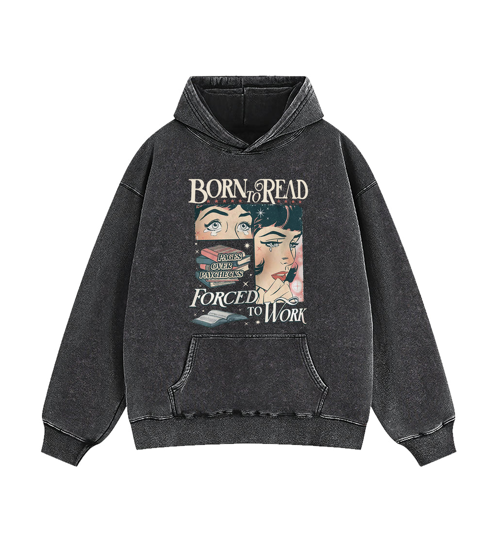 Born To Read Bookish Washed Hoodie