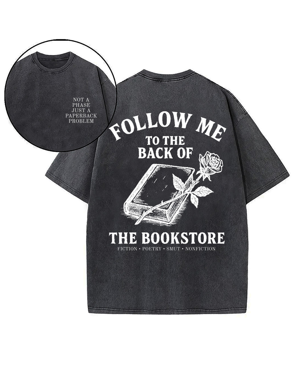 Follow Me To The Back Of The Book Store Washed T-Shirt