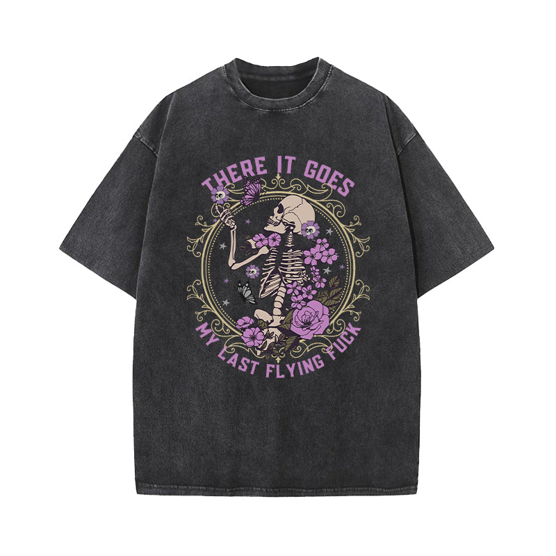 There It Goes My Last Flying Washed T-Shirt