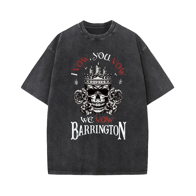 I Vow You Vow We Vow Barrington Wash T-Shirt