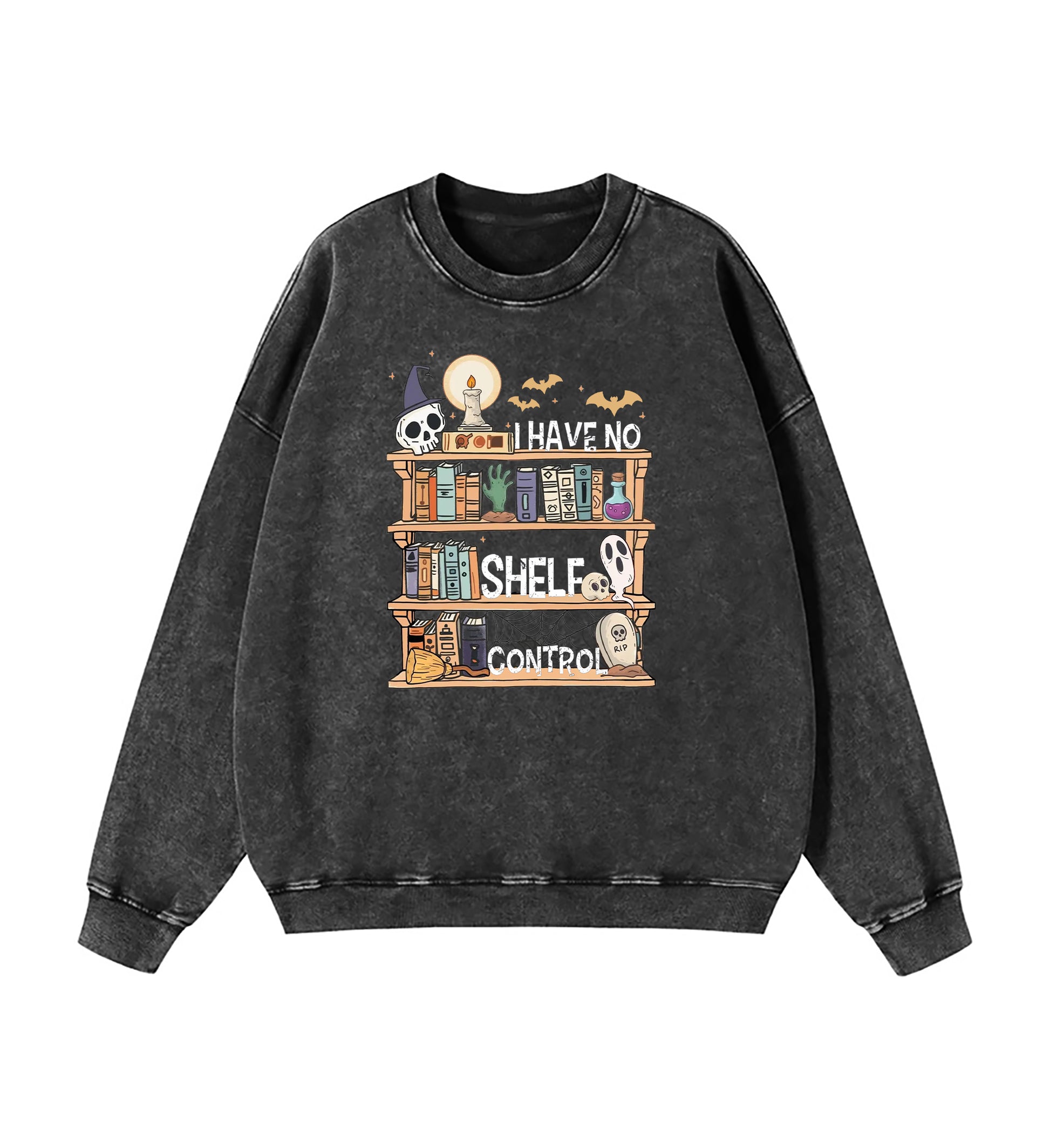 I Have No Shelf Control Book Lover Halloween Edition Washed Sweatshirt