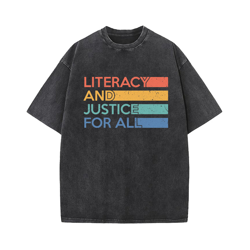 Literacy and Justice For All Washed T-Shirt
