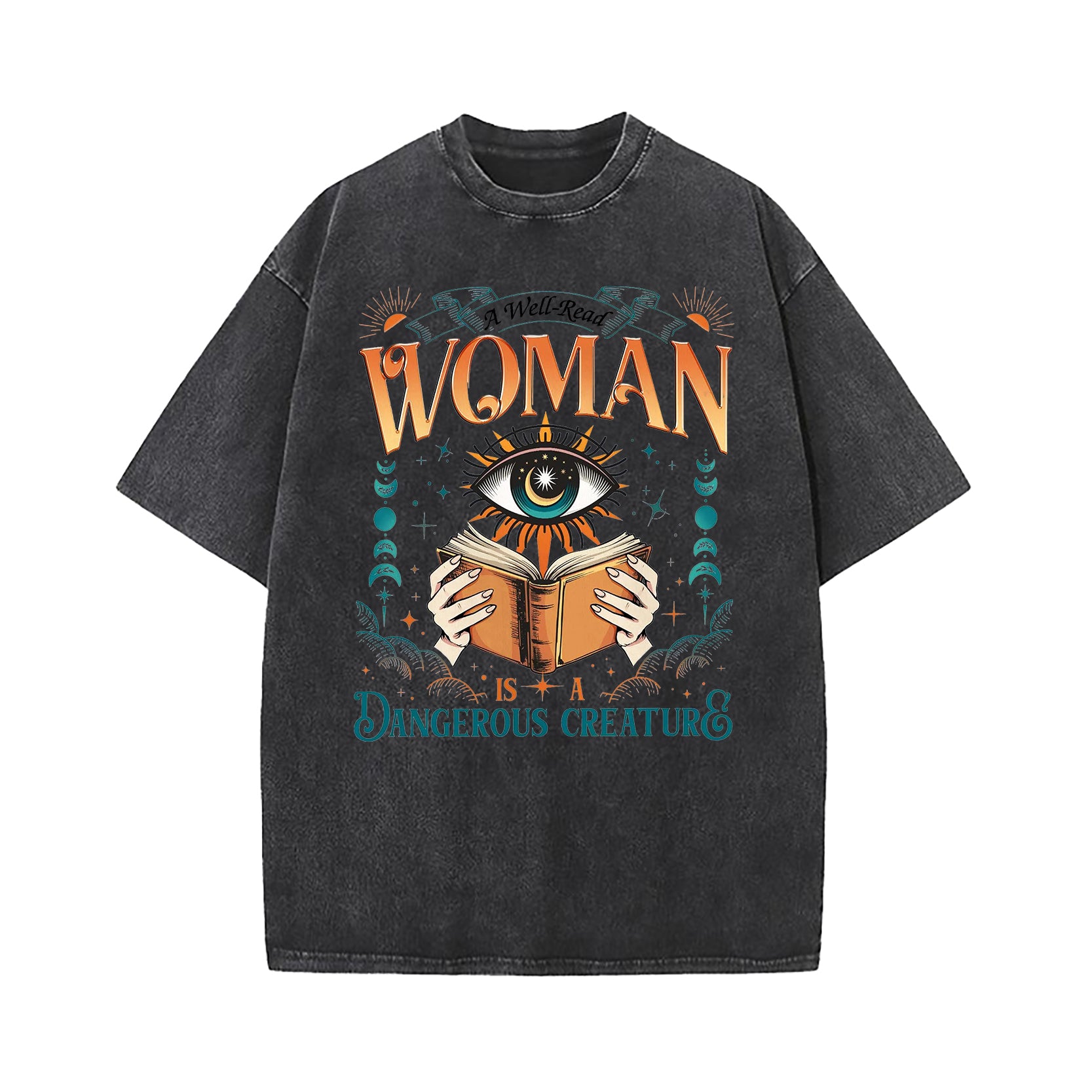 A Well Read Woman Is A Dangerous Creature Washed T-Shirt