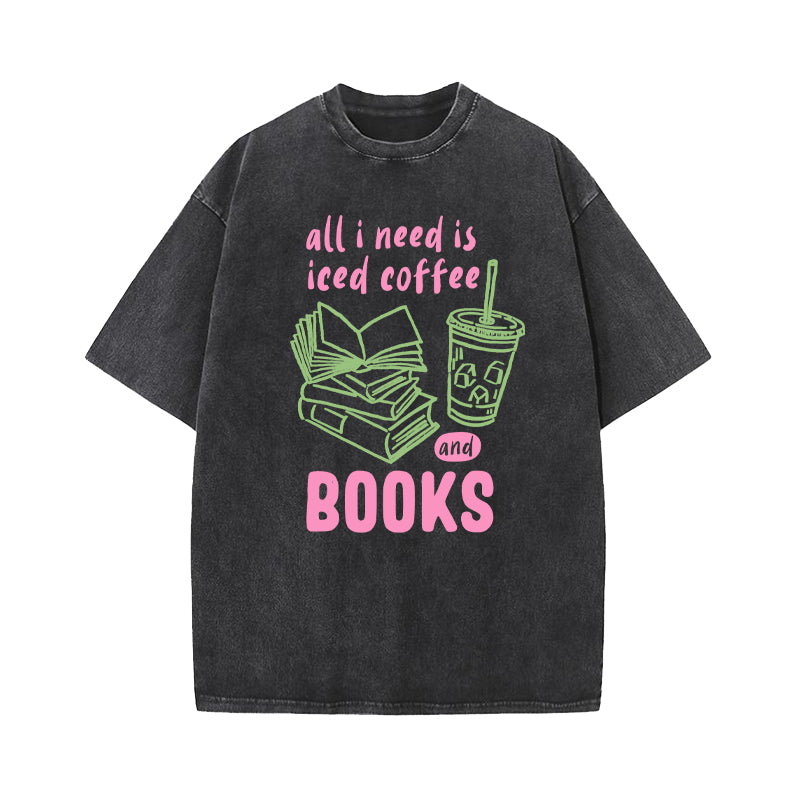 Iced Coffee and Books Washed T-Shirt