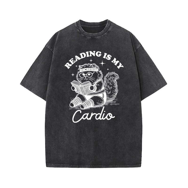 Reading Is My Cardio Washed T-Shirt